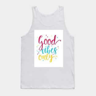 Good Vibes Only Tank Top